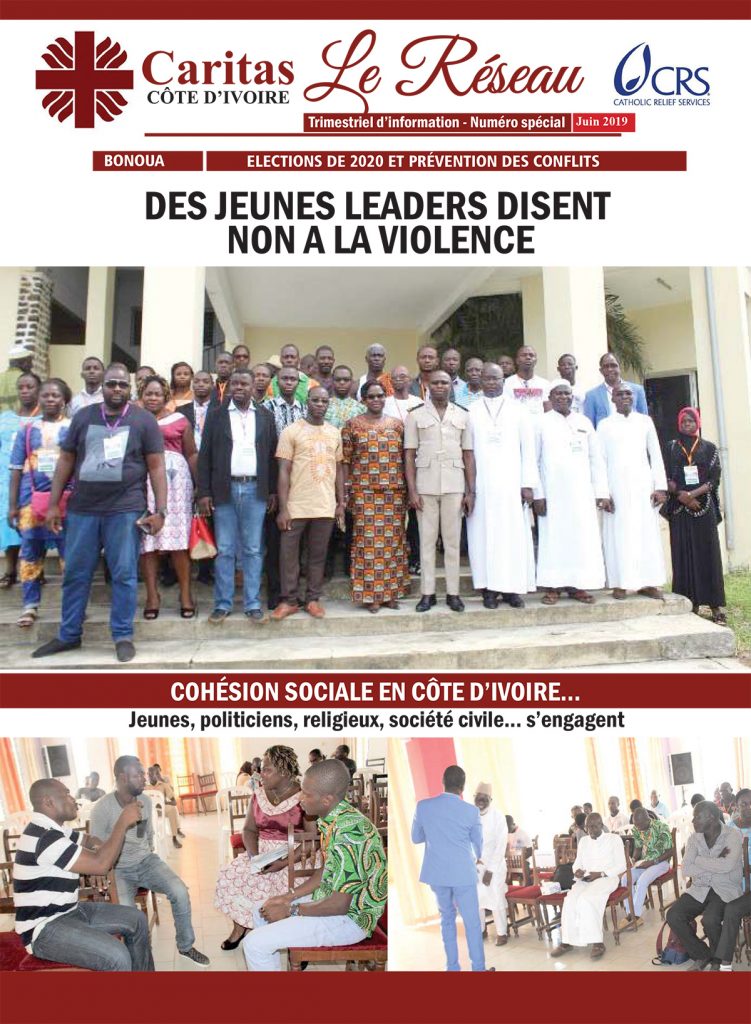 Caritas Le Réseau (Numéro Spécial - Formation à Bonoua - Elections de 2020 et prévention des conflits - Juin 2019)