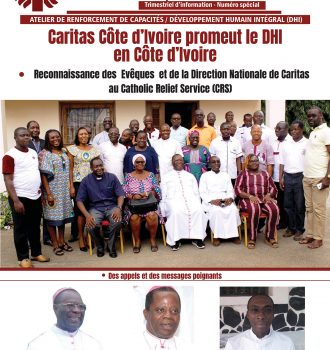 E-magazine de Caritas - LE RESEAU Numéro Spécial - ATELIER SUR Atelier de renforcement de Ca pacités / Développement Humain Intégral (DHI)